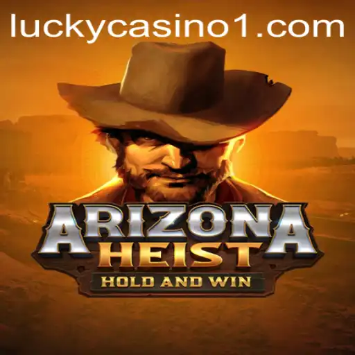 ArizonaHeist: A Thrilling Journey Through the Grand Canyon State